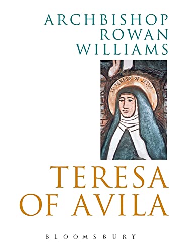 Teresa of Avila (Outstanding Christian Thinkers Series) von Continuum